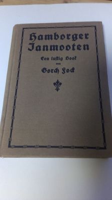 Hamburger Janmooten Een lustig Book von Gorch Fock