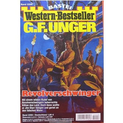 Bastei G.F. Unger Western Bestseller Romanheft Band 2258 "Revolverschwinger"