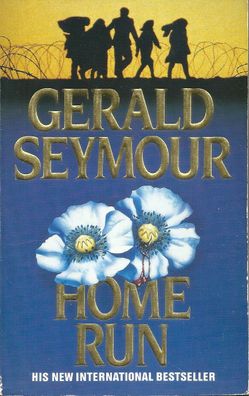 Gerald Seymour: Home Run (1990) Fontana Collins Harvill