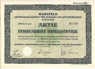 alte Aktie Mansfeld AG für Bergau und Hüttenbetrieb Eisleben 100 Mark 1933