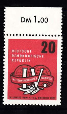1957 Weltgewerkschaft DDR 595 Oberrand, postfrisch