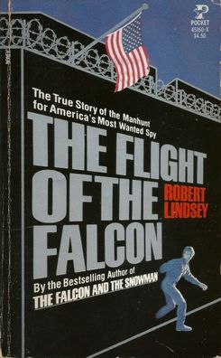 Robert Lindsey: The Flight of the Falcon (1985) Pocket Books