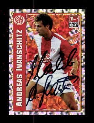 Andreas Ivanschitz FSV Mainz 05 Topps Sammelbild Original Signiert + A 215906