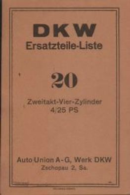 Ersatzteilliste DKW Personenwagen Nr. 20, Vier Zylinder 2 Takt mit 4,25 PS
