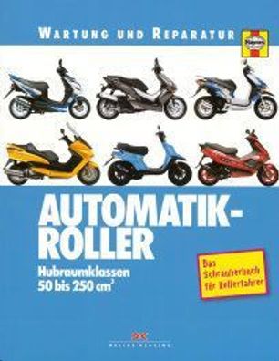 Reparaturanleitung Automatik-Roller,50 bis 250 ccm