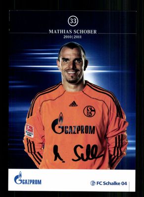 Mathias Schober Autogrammkarte FC Schalke 04 2010-11 Original Signiert