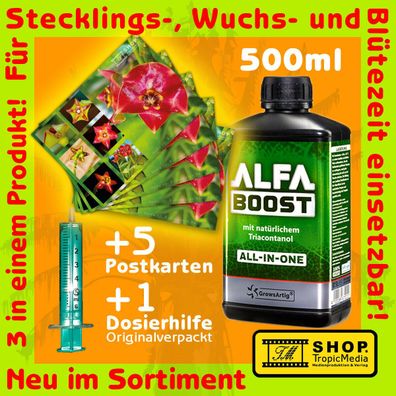 ALFA Boost 500ml - Der Stecklings-, Wachstums- und Blütenbooster