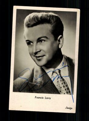 Francis Lorry VEB Autogrammkarte Original Signiert + F 40