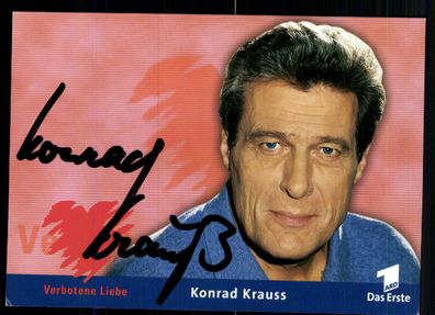 Konrad Krauss Verbotene Liebe Autogrammkarte Original Signiert## BC 5950