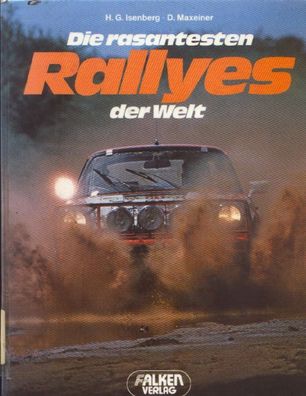 Die rasantesten Rallyes der Welt