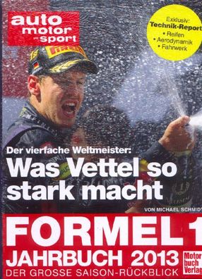 AMS Formel 1 Jahrbuch 2013 - Was macht Vettel so stark