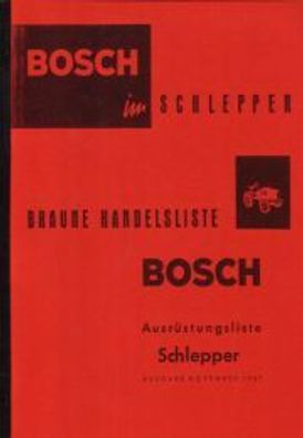Ersatzteilliste Bosch im Schlepper - Braune Handelsliste