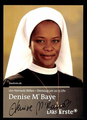 Denise M Baye Um Himmels willen Autogrammkarte Original Signiert # BC 45722