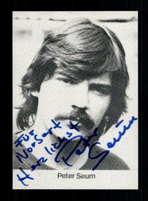 Peter Seum Autogrammkarte Original Signiert + F 810