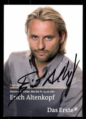 Erich Altenkopf Sturm der Liebe Autogrammkarte Original Signiert ## BC 45396