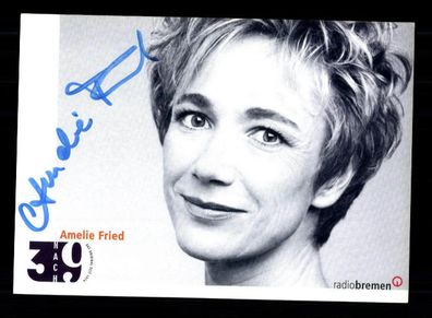 Amelie Fried Autogrammkarte Original Signiert # BC 91147