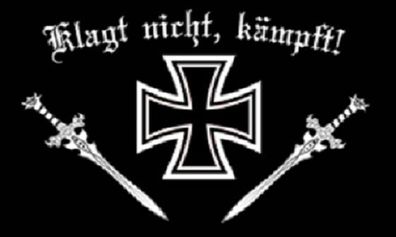 Fahne Flagge Eisernes Kreuz - Klagt nicht, kämpft! Deutsches Reich 90 x 150 cm
