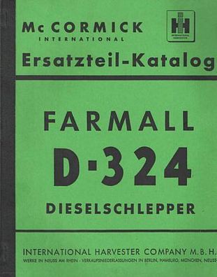 Ersatzteilkatalog IHC Farmall D 324 Dieselschlepper, Trecker, Traktor, Oldtimer