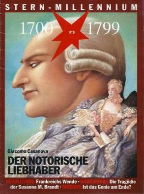 Stern Millennium Nr. 8 1700 - 1799 Giacomo Casanova - Der notorische Liebhaber