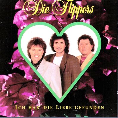 Ich Hab' die Liebe Gefunden [Audio CD] Flippers, die