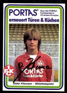 Dieter Kitzmann 1. FC Kaiserslautern 1982-83 Autogrammkarte+ A 63171