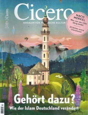 Cicero Heft 03/2018 Magazin für politische Kultur: Gehört dazu?