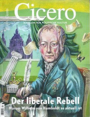 Cicero Heft 05/2017 Magazin für politische Kultur: Der liberale Rebell