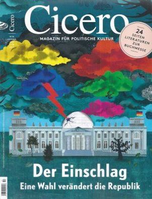 Cicero Heft 10/2017 Magazin für politische Kultur: Der Einschlag