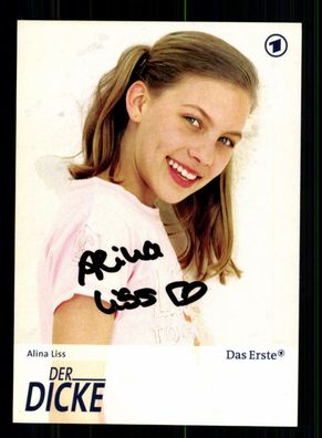 Alina Liss Der Dicke Autogrammkarte Original Signiert # BC 137717