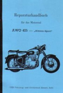 Reparaturhandbuch für das Motorrad AWO 425 - Simson Sport, DDR Oldtimer