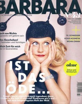 Barbara - Kein normales Frauenmagazin Nr. 43 März 2020 Ist das öde ...