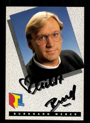 Burkhard Weber RTL Autogrammkarte Original Signiert + F 1626