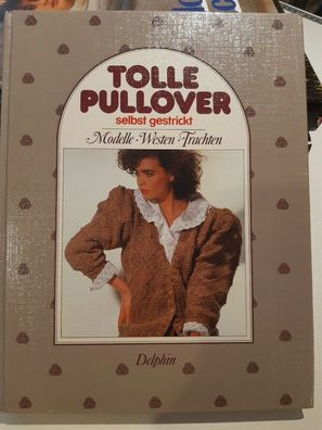 Original 80er Jahre: Tolle Pullover selbst gestrickt (auch Trachten)145 Modelle