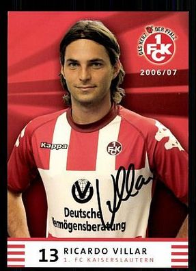 Ricardo Villar 1. FC Kaiserslautern 2006/07 Autogrammkarte+ A 63331