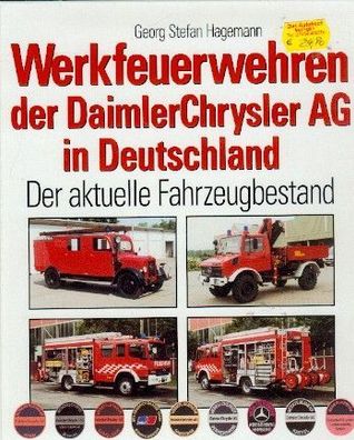 Werkfeuerwehren der Daimler Chrysler AG in Deutschland