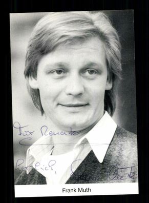 Frank Muth Autogrammkarte Original Signiert + F 1472