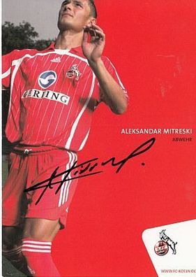 Aleksandar Mitreski 1. FC Köln 2006-07 Autogrammkarte + A 63647