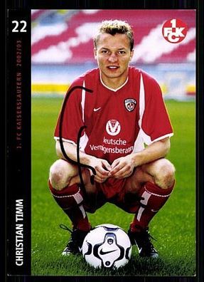 Christian Timm 1. FC Kaiserslautern 2002-03 Autogrammkarte + A 63406
