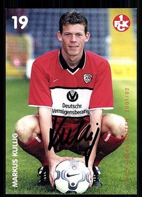 Markus Kullig 1. FC Kaiserslautern 2001-02 Autogrammkarte + A 63430