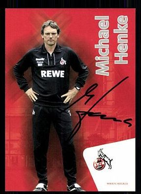 Michael Henke 1. FC Köln 2009-10 Autogrammkarte + A 63566