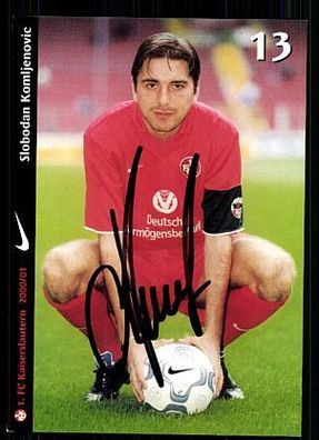 Slobodan Komljenovic 1. FC Kaiserslautern 2000/01 + A 63455