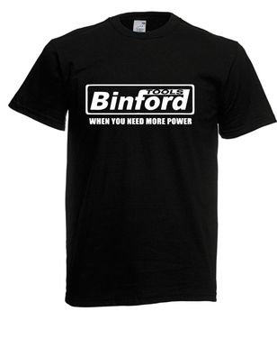 Herren T-Shirt l Binford Tools When You Need More Power l Größe bis 5XL