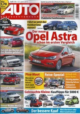 AUTO-Strassenverkehr Heft 14 - 17.06.2015 Der neue Opel Astra