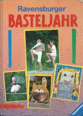 Ravensburger Basteljahr (1993) Ravensburger Buchverlag