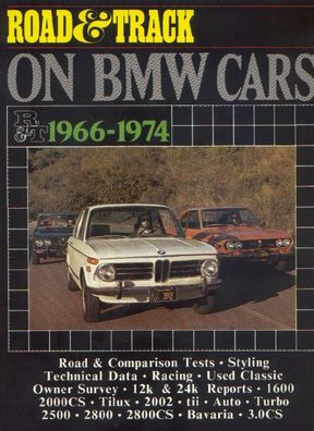Road & Track on BMW Cars 1966 - 1974