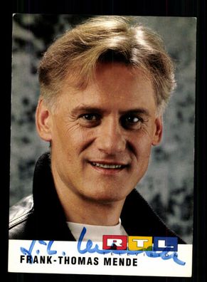Frank Thomas Mende RTL Autogrammkarte Original Signiert + F 2302