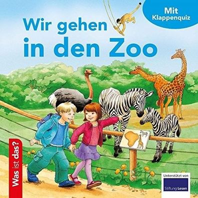 Was ist das? "Wir gehen in den Zoo" mit Klappenquiz Kinder Buch Stiftung Lesen