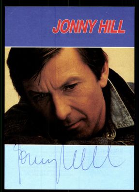 Jonny Hill Autogrammkarte Original Signiert ## BC 48190