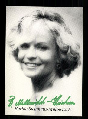 Barbie Steinhaus Millowitsch Autogrammkarte Original Signiert + F 2444