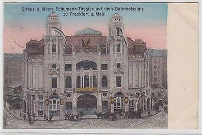 63466 Ak Frankfurt a. Main Cirkus & Albert Schumann-Theater Bahnhofsplatz 1906